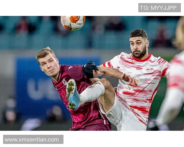 RB莱比锡对阵赫根精彩直播全程回顾与赛后分析